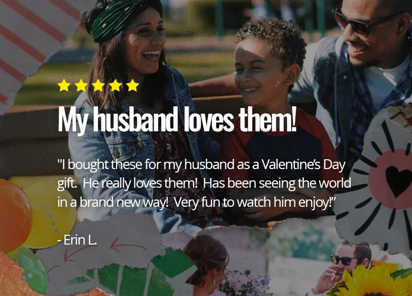 My husband loves them!