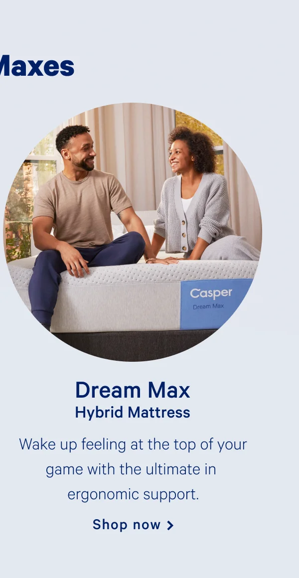 Dream Max Hybrid Mattress >> Shop now >>