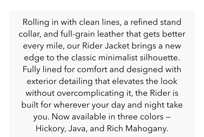 Introducing The Rider Jacket!
