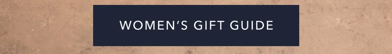Women's Gift Guide
