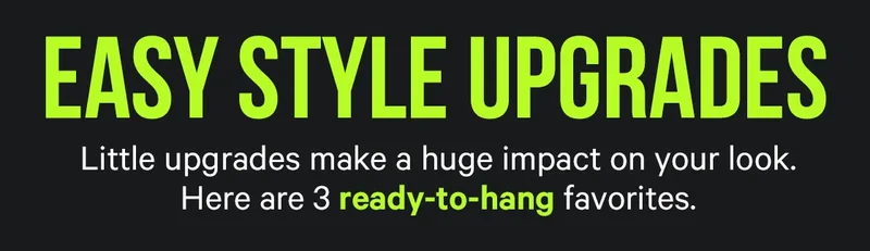 Easy Style Upgrades