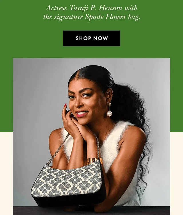 Actress Taraji P. Henson and Actress Nicola Coughlin with the signature Spade Flower bag. Shop Now