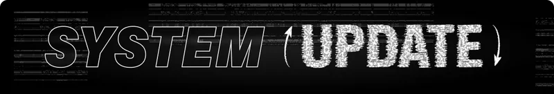 SYSTEM UPDATE