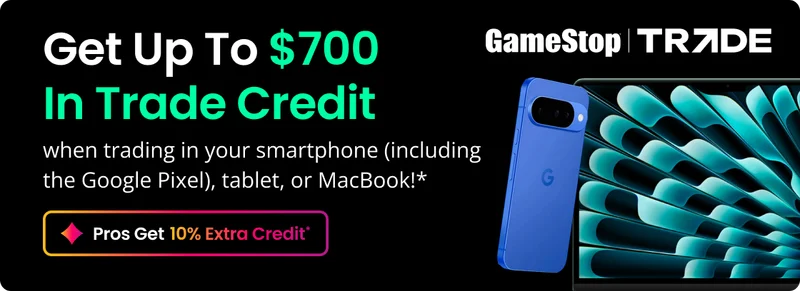 Get Up To $700 In Trade Credit when trading in your smartphone (including the Google Pixel), tablet, or MacBook!* | Pros Get 10% Extra Credit*