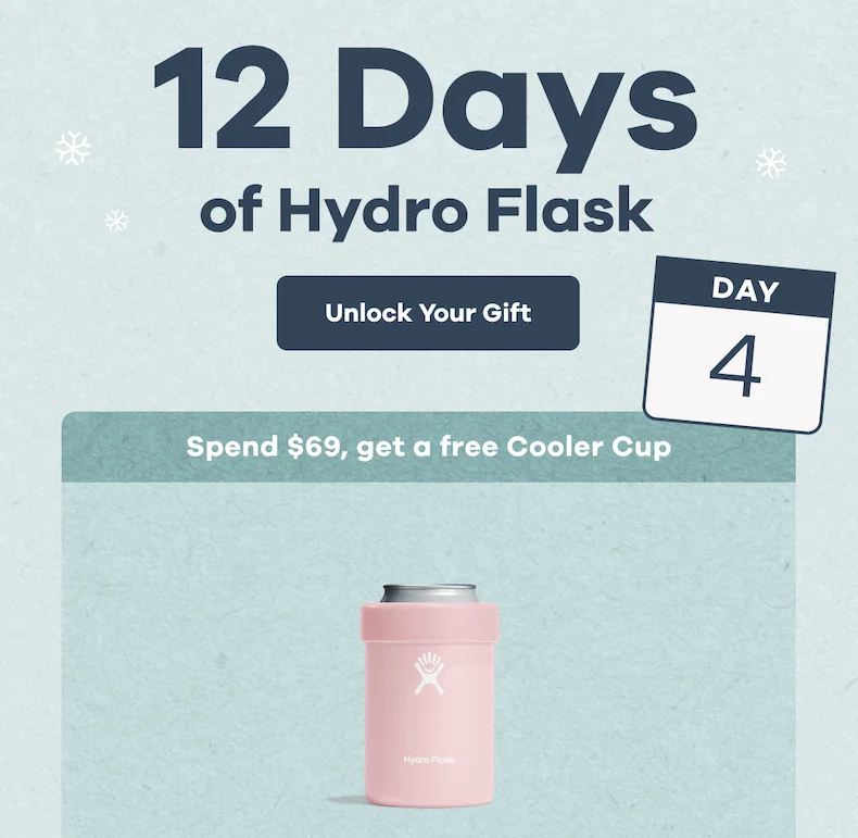 12 Days of Hydro Flask Day 4. Spend $69, get a free Cooler Cup | Unlock Your Gift