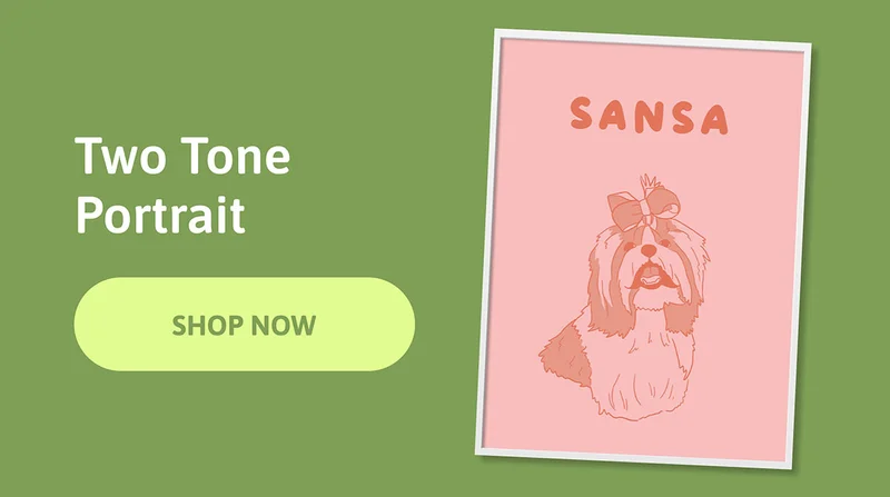 Two Tone Pet Portraits - SHOP NOW