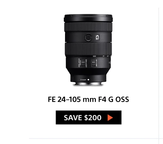 FE 24–105 mm F4 G OSS Save $200