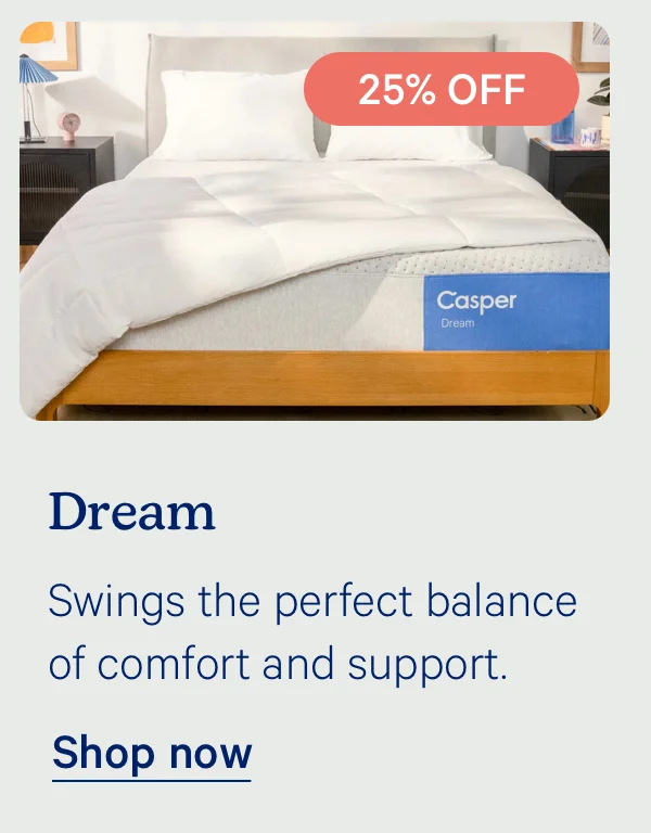 Dream; Swings the perfect balance of comfort and support.