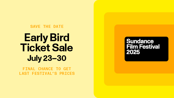 Graphic promoting SFF25 Early Bird Ticket Sale. Text reads Save the Date. Early Bird Ticket Sale July 23–30. Final chance to get last festival's prices.