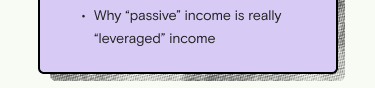 How to start building leveraged income outside the 9-5 grind.