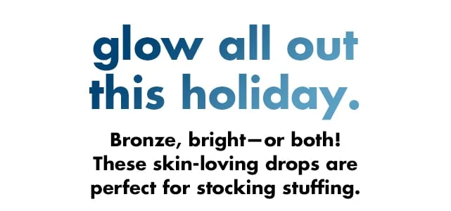 glow all out this holiday