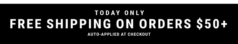 Today Only Free Shipping On Orders $50+ Auto-applied At Checkout