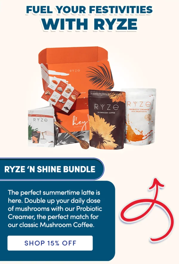 Fuel your festivities with RYZE | RYZE 'N Shine Bundle: The perfect summertime latte is here. Double up your daily dose of mushrooms with our Probiotic Creamer, the perfect match for our classic Mushroom Coffee. | Shop 15% Off
