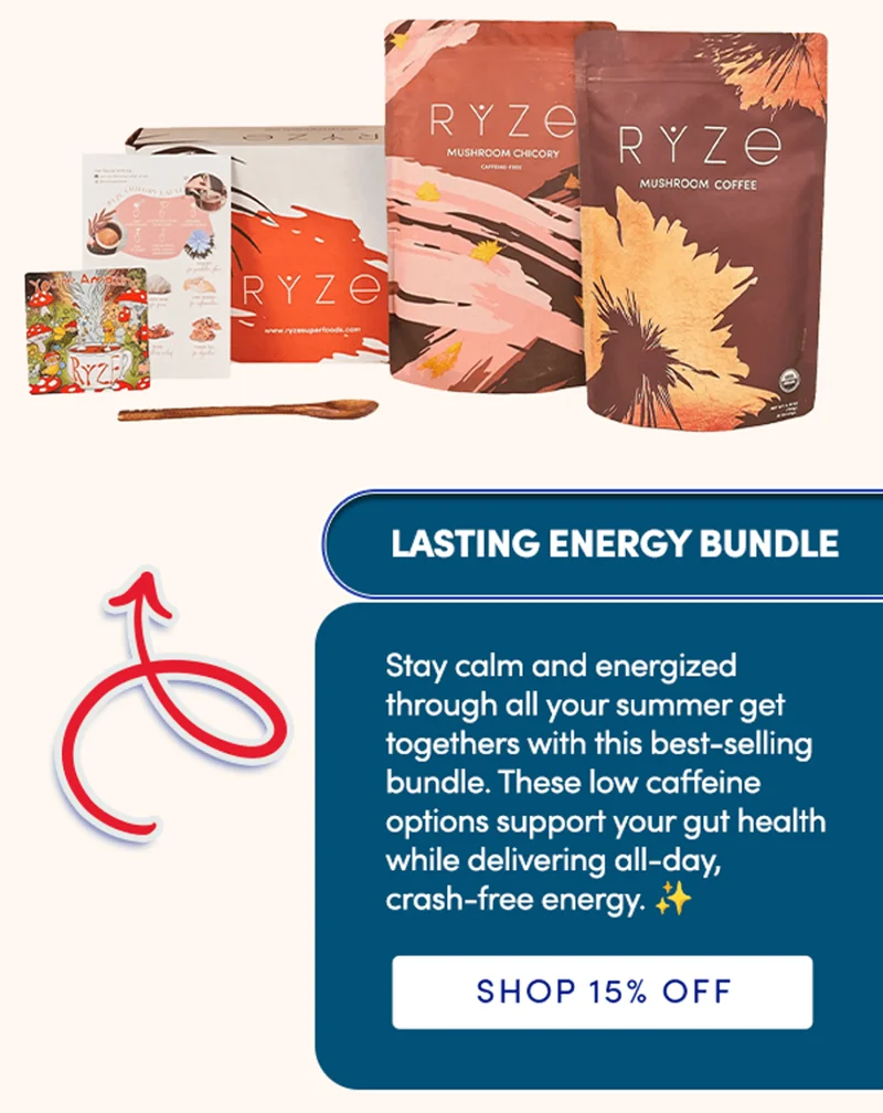 Lasting Energy Bundle: Stay calm and energized through all your summer get togethers with this best-selling bundle. These low caffeine options support your gut health while delivering all-day, crash-free energy. | Shop 15% Off