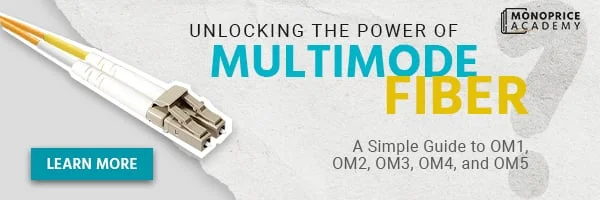 Unlocking the Power of Multimode Fiber: A Simple Guide to OM1, OM2, OM3, OM4, and OM5