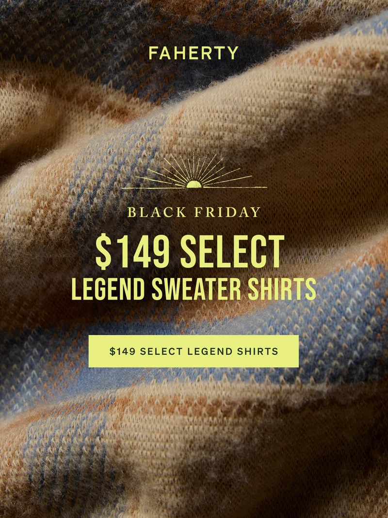 Black Friday $149 Select Legend Sweater Shirts