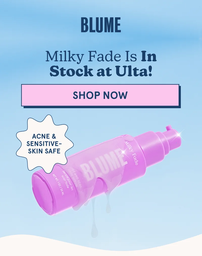 BLUME: Milky Fade Is In Stock at Ulta! [SHOP NOW]