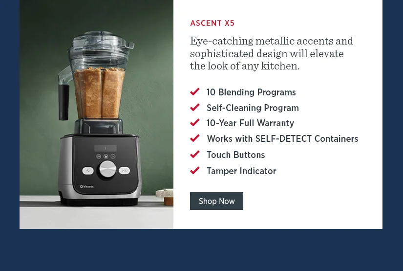 Ascent X5: Eye-catching metallic accents and sophisticated design will elevate the look of any kitchen.
