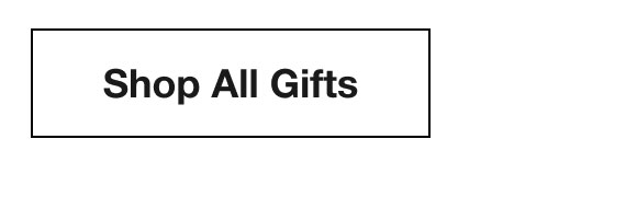 Shop All Gifts