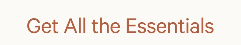 Get All the Essentials