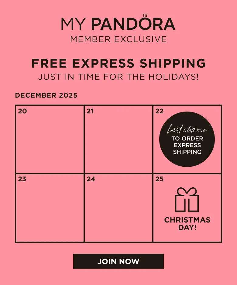 My Pandora member exclusive express shipping