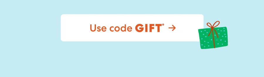 Use code GIFT