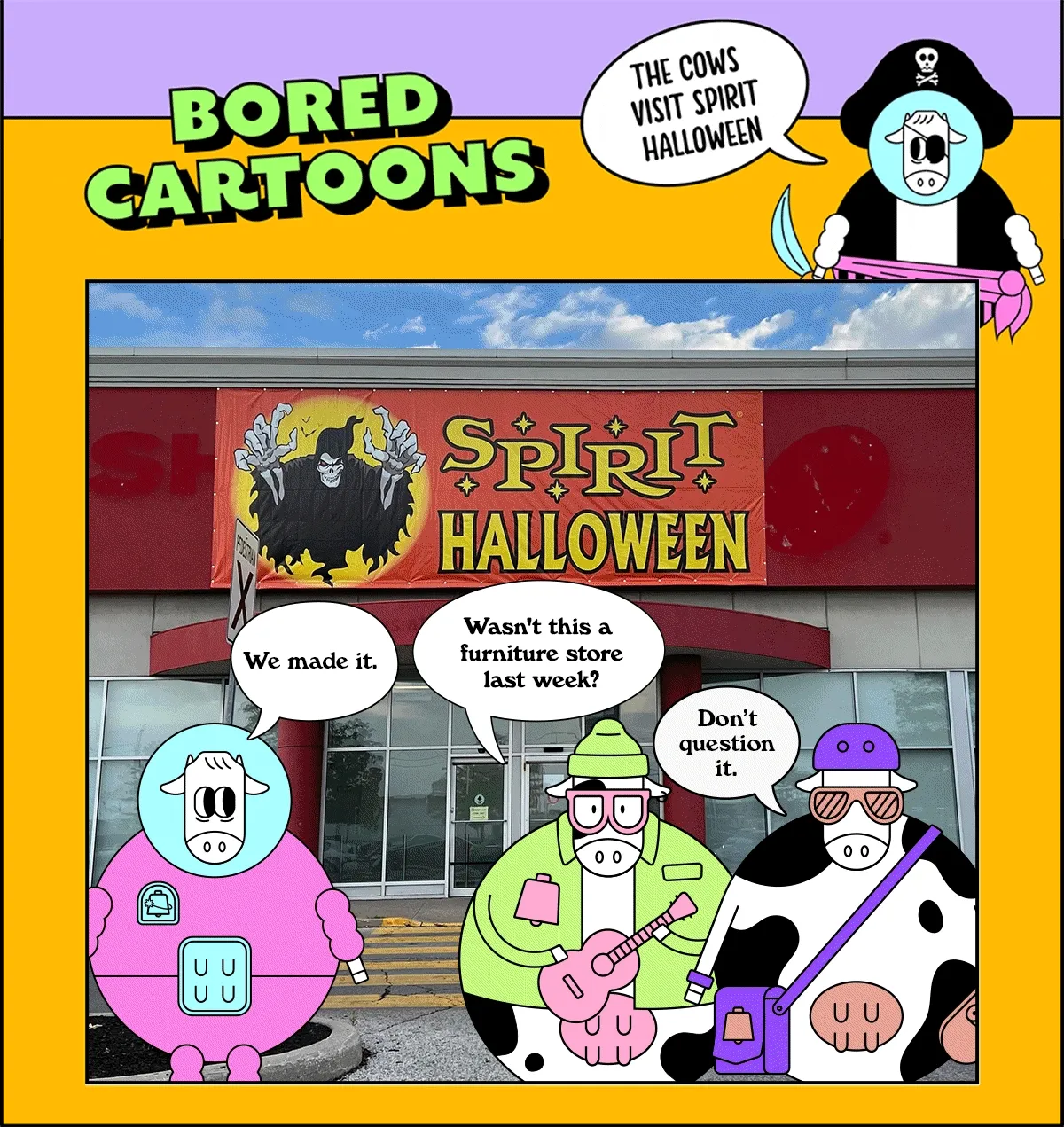 Bored Cartoons. THE COWS VISIT SPIRIT HALLOWEEN
