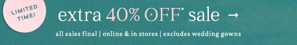 Limited Time extra 40% Off Sale