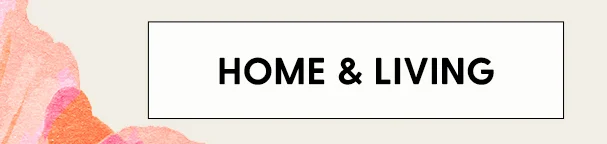 Home & Living