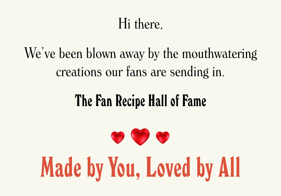 The Fan Recipe Hall of Fame   Made by You, Loved by All