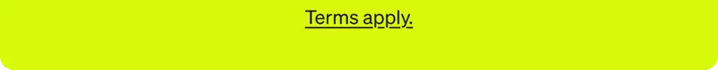 Terms apply.