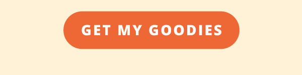 Get my goodies!