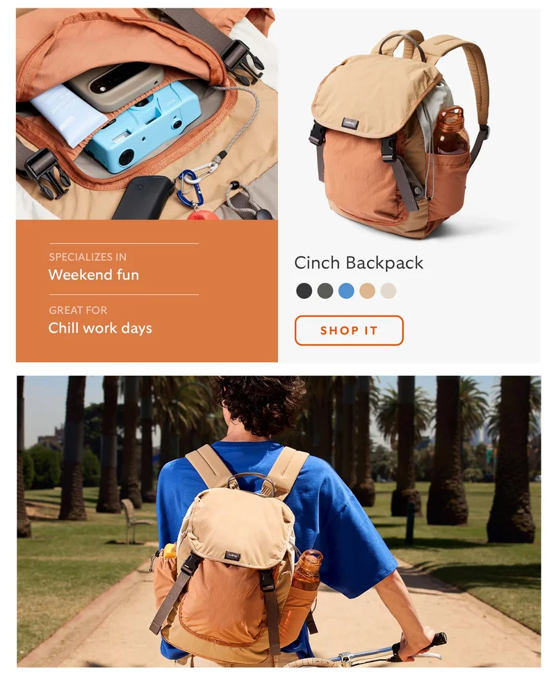 Cinch Backpack Specialises in: WEEKEND FUN Great for: CHILL WORK DAYS
