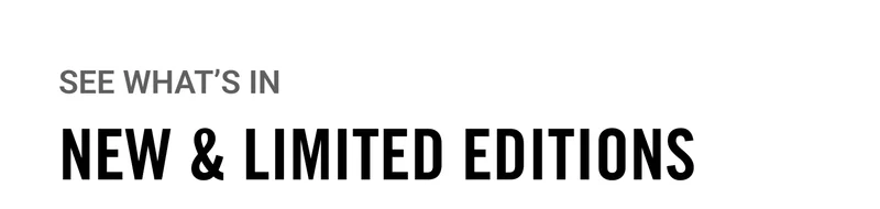New & Limited Editions