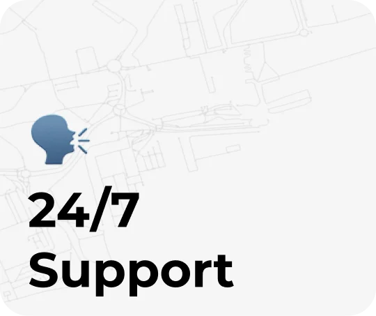 24/7 Support