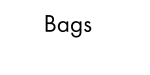Bags