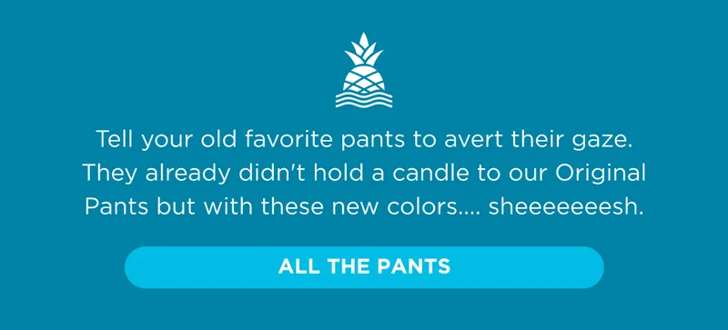 ALL THE PANTS