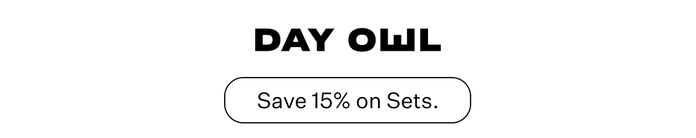 Shop now at Day Owl