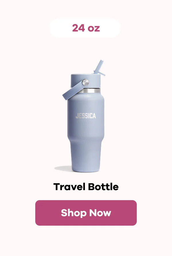 24 oz Travel Bottle | Shop Now
