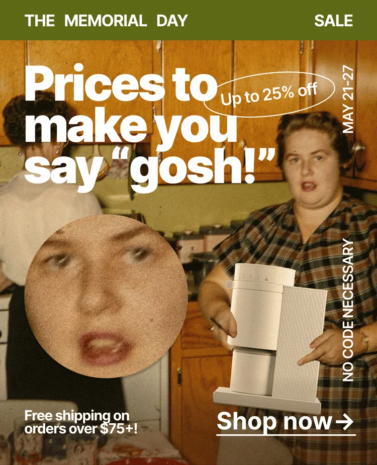 Prices to make you say gosh - up to 25% off - shop now