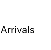 Arrivals