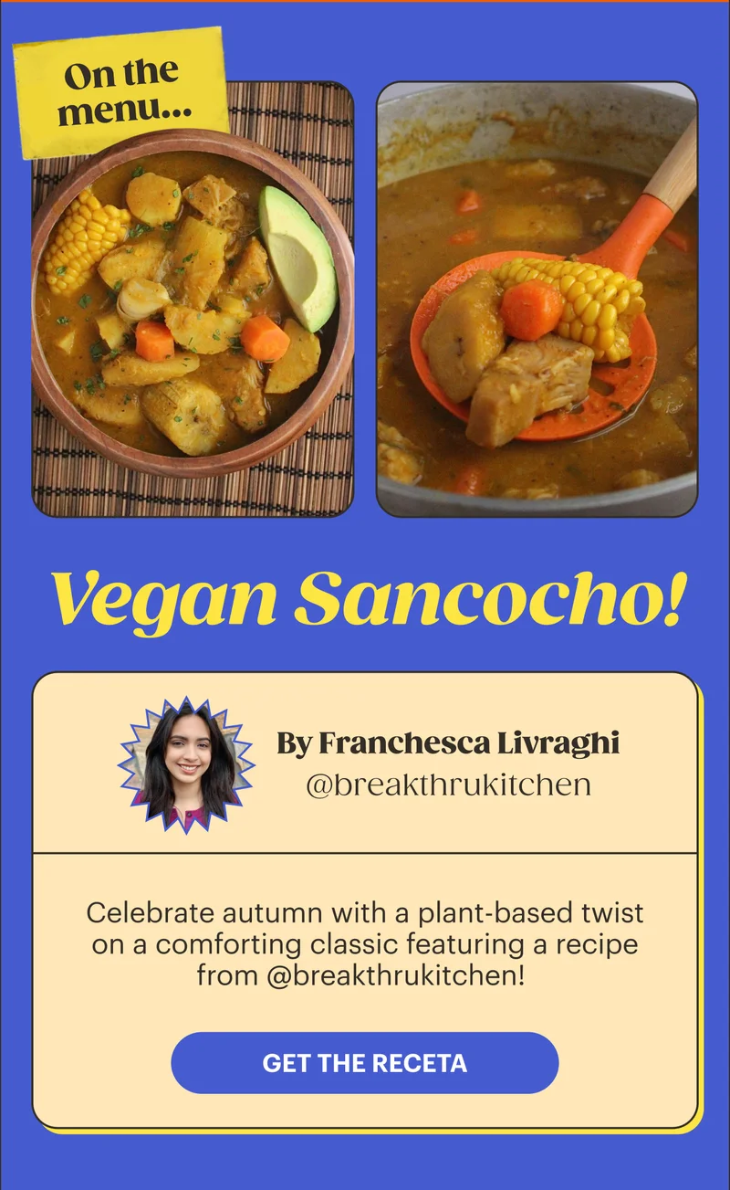 On the menu...Vegan Sancocho! GET THE RECETA