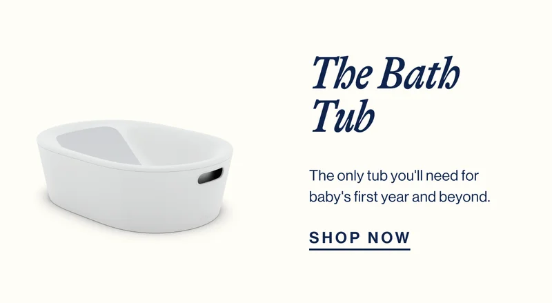 The Bath Tub. The only tub you'll need for baby's first year and beyond. SHOP NOW