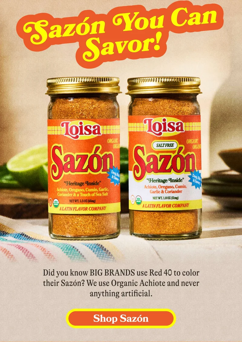 Sazón You Can Savor! Did you know BIG BRANDS use Red 40 to color their Sazón? We use Organic Achiote and never anything artificial.