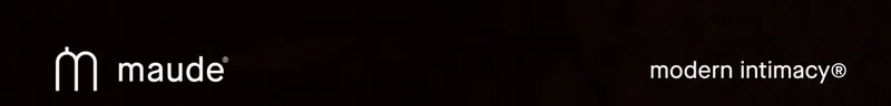 maude | modern intimacy