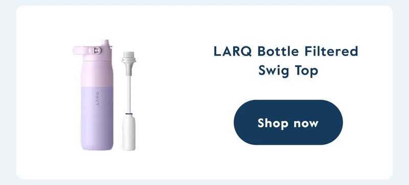 LARQ Bottle Filtered  Swig Top