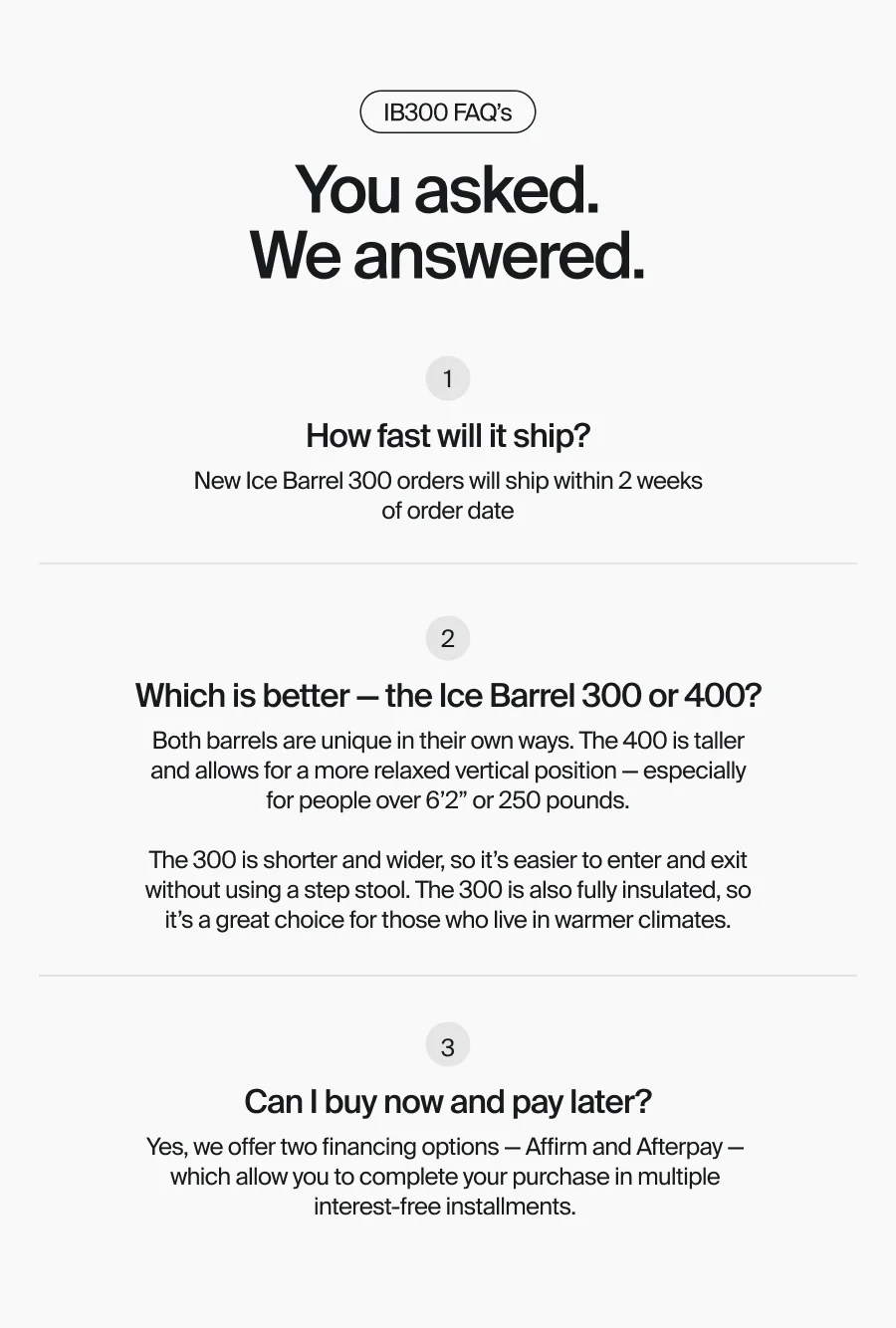 You asked we answered