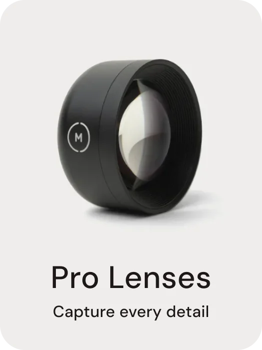 Pro Lenses Capture Every Detail
