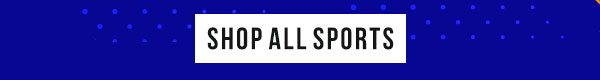 SHOP ALL SPORTS
