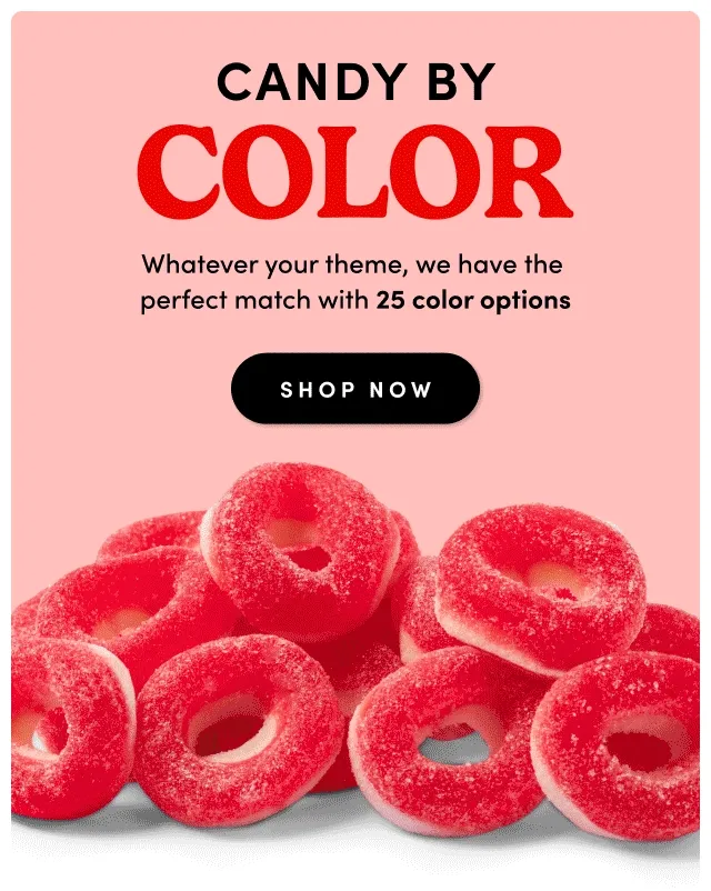 Candy By Color | Whatever your theme, we have the perfect match with 25 color options | Shop Now